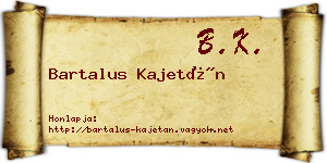Bartalus Kajetán névjegykártya